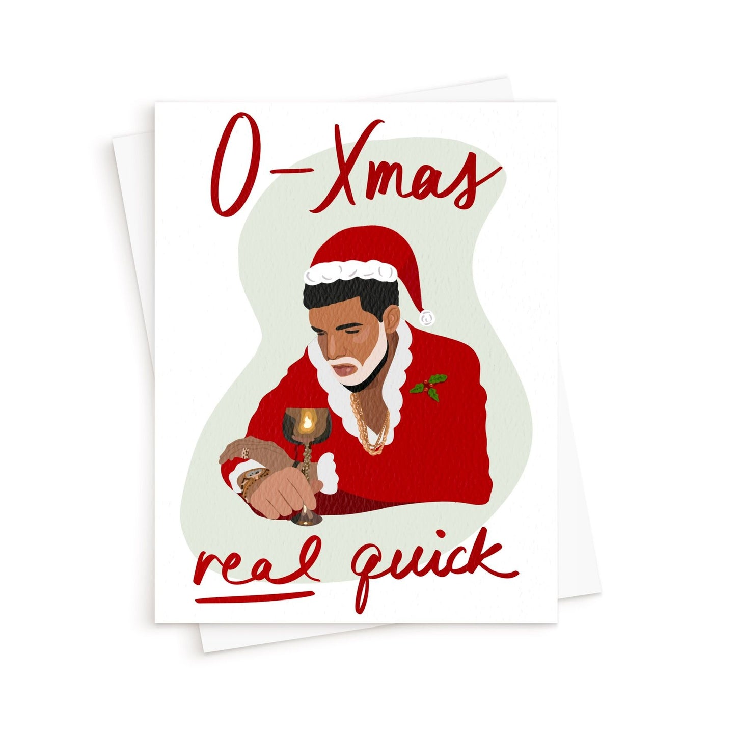 The Drake 0-Xmas Real Quick Card