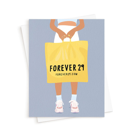 The Forever 29 Birthday Card. Funny Greeting Cards. Custom Cards Toronto. Custom Cards Canada.