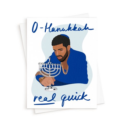 The Drake 0-Hanukkah Real Quick Card