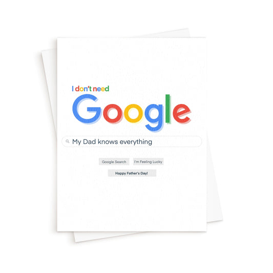 The Dad is Google Card. Father's Day Card. Dad's Birthday Card.